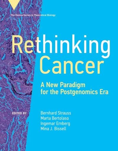 Cover for Bernhard Strauss · Rethinking Cancer: A New Paradigm for the Postgenomics Era (Hardcover Book) (2021)