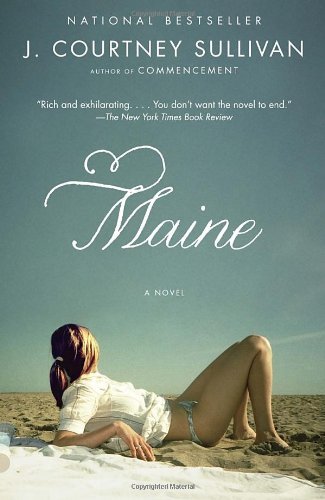 Maine - J. Courtney Sullivan - Bøger - GARDNERS BOOKS HOLDING ACCOUNT - 9780307742216 - 29. maj 2012