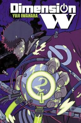 Cover for Yuji Iwahara · Dimension W, Vol. 2 - DIMENSION W GN (Paperback Book) (2016)