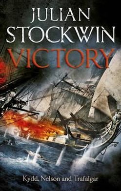 Victory: Thomas Kydd 11 - Julian Stockwin - Książki - Hodder & Stoughton - 9780340961216 - 23 czerwca 2011