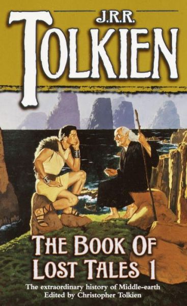 Cover for J.r.r. Tolkien · The Book of Lost Tales 1 (The History of Middle-earth, Vol. 1) (Pocketbok) [Reprint edition] (1992)