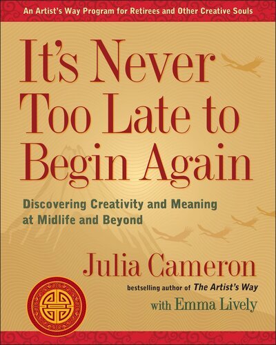 Cover for Emma Lively · It's Never Too Late to Begin Again (Book) (2016)