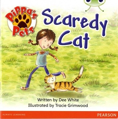 Bug Club Guided Fiction Year 1 Yellow B Pippa's Pets: Scaredy Cats - BUG CLUB - Dee White - Livros - Pearson Education Limited - 9780435168216 - 8 de fevereiro de 2016