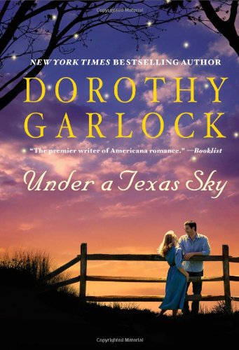 Cover for Dorothy Garlock · Under a Texas Sky (Paperback Book) (2013)