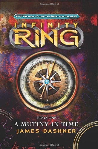 Cover for James Dashner · Infinity Ring Book 1: a Mutiny in Time - Library Edition (Hardcover bog) (2012)