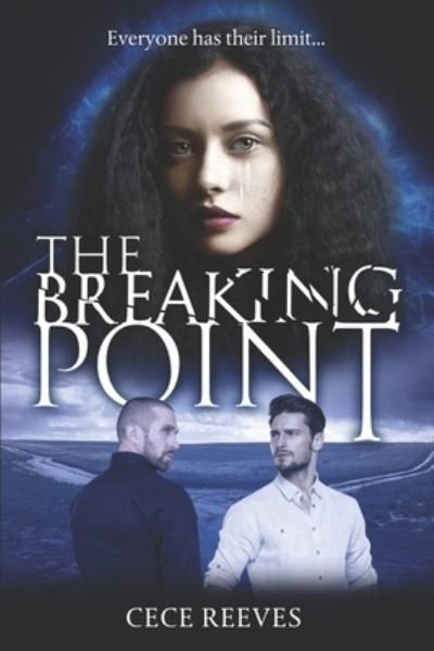 Cover for Cece Reeves · The Breaking Point (Taschenbuch) (2020)