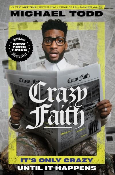 Cover for Michael Todd · Crazy Faith: It's Only Crazy Until It Happens (Paperback Book) (2023)