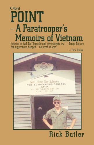 Cover for Rick Butler · Point- a Paratrooper's Memoirs of Vietnam (Taschenbuch) (2007)