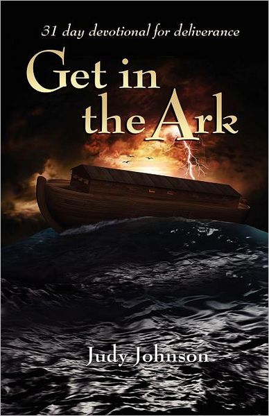 Cover for Judy Johnson · Get in the Ark (Paperback Book) (2012)