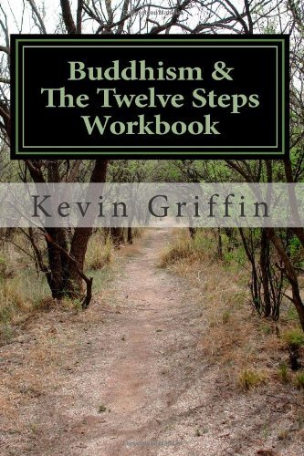 Cover for Kevin Griffin · Buddhism and the Twelve Steps: a Recovery Workbook for Individuals and Groups (Paperback Bog) (2014)