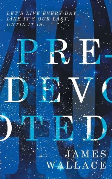 Cover for James Wallace · Pre-Devoted (Paperback Bog) (2021)