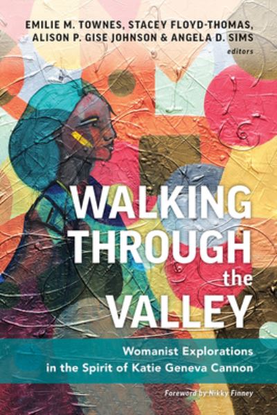 Cover for Emilie M. Townes · Walking Through the Valley (Book) (2022)