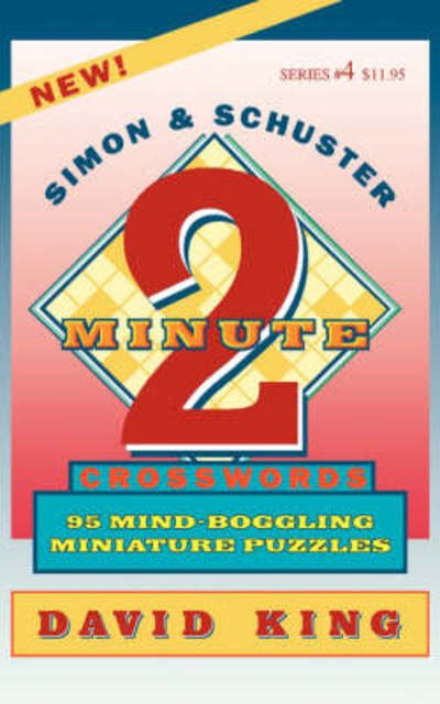Cover for David King · Simon &amp; Schuster Two-minute Crosswords #4 (Pocketbok) (1996)