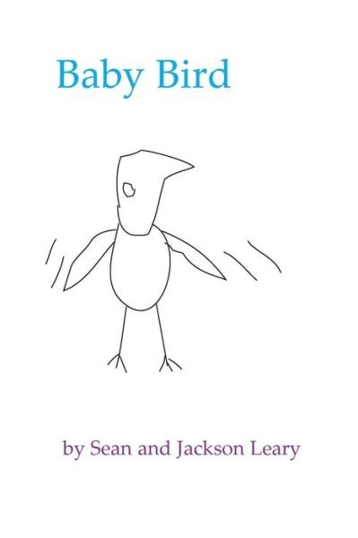 Sean Leary · Baby Bird (Paperback Book) (2014)
