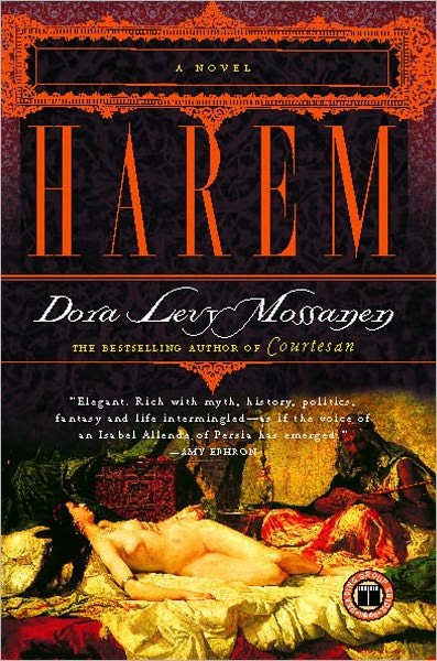 Cover for Dora Levy Mossanen · Harem: a Novel (Paperback Book) [First edition] (2002)