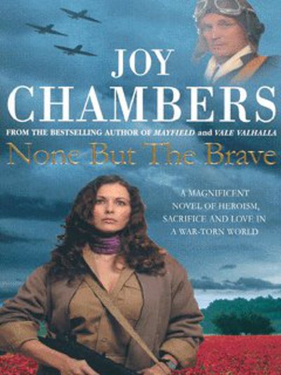 None but the Brave - None but the Brave - Books - Headline Publishing Group - 9780755305216 - November 3, 2003