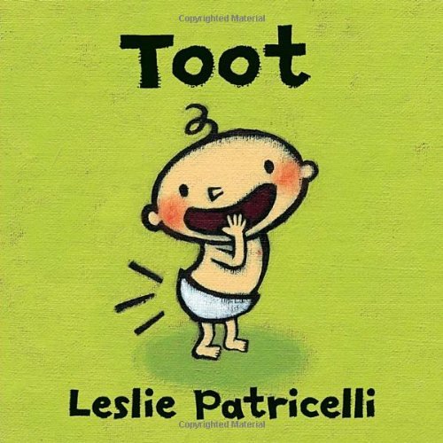 Cover for Leslie Patricelli · Toot - Leslie Patricelli board books (Kartongbok) [Brdbk edition] (2014)