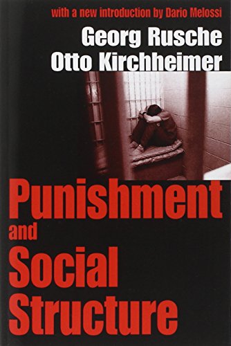 Punishment and Social Structure - Otto Kirchheimer - Boeken - Taylor & Francis Inc - 9780765809216 - 30 januari 2003