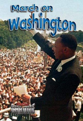 Cover for Robin Johnson · March on Washington (Crabtree Chrome) (Paperback Book) (2013)