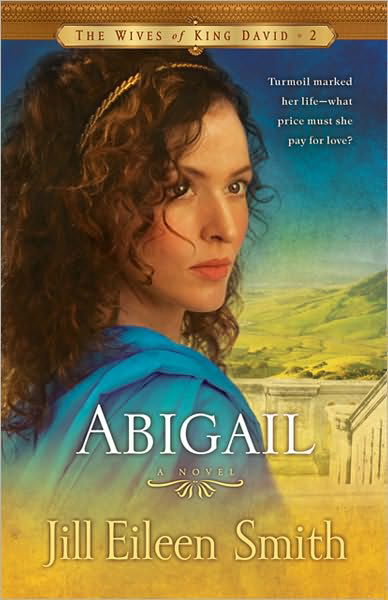 Cover for Jill Eileen Smith · Abigail - A Novel (Pocketbok) (2010)