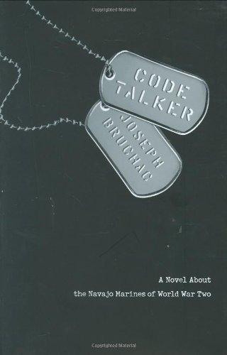 Cover for Joseph Bruchac · Code Talker: A Novel About the Navajo Marines of World War Two (Inbunden Bok) [1st edition] (2005)