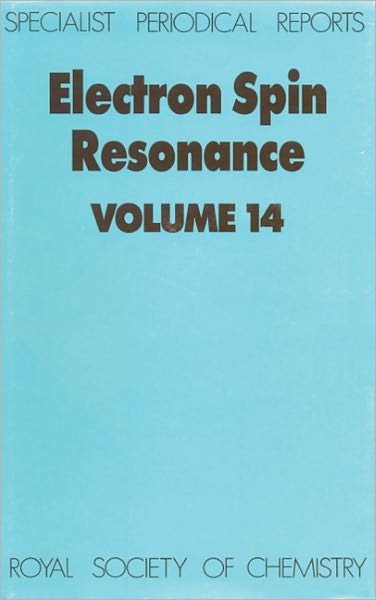 Electron Spin Resonance: Volume 14 - Specialist Periodical Reports - Royal Society of Chemistry - Bücher - Royal Society of Chemistry - 9780851869216 - 17. November 1994