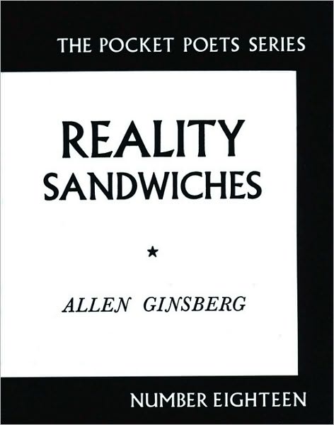 Reality Sandwiches: 1953-1960 - City Lights Pocket Poets Series - Allen Ginsberg - Boeken - City Lights Books - 9780872860216 - 14 februari 1963