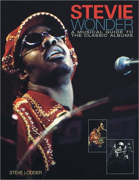 Cover for Stevie Wonder · Stevie Wonder A Musical Guide To The Classic Albums Paperback Book (Bog) (2005)