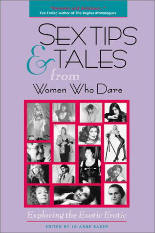 Cover for Jo-anne Baker · Sex Tips and Tales from Women Who Dare: Exploring the Exotic Erotic (Paperback Book) (2001)