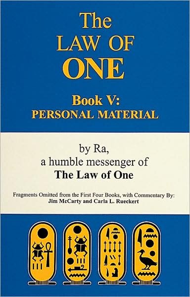 Cover for Rueckert &amp; McCarty, Elkins, · The Ra Material Book Five: Personal Material–Fragments Omitted from the First Four Books - The Law of One (Paperback Book) (2021)