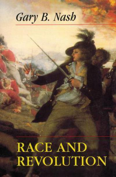 Cover for Gary B. Nash · Race and Revolution (Paperback Book) (1990)