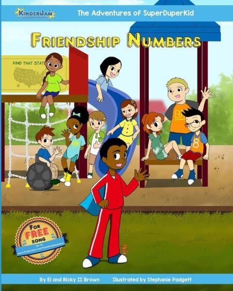 Cover for El Brown M.Ed. · Adventures of SuperDuperKid : Friendship Numbers (Pocketbok) (2017)