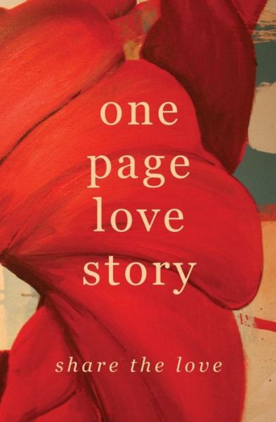 Cover for Rich Walls · One Page Love Story: Share the Love (Paperback Book) (2015)