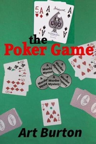 Cover for Art Burton · The Poker Game (Paperback Book) (2016)