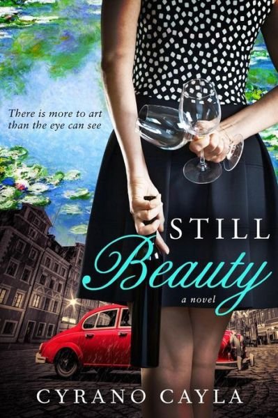 Cover for Cyrano Cayla · Still Beauty (Paperback Book) (2016)