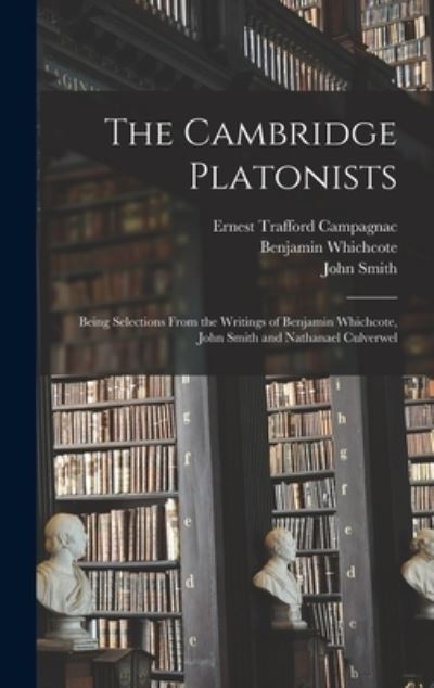 Cover for Ernest Trafford 1872- Campagnac · The Cambridge Platonists (Hardcover Book) (2021)