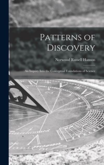 Cover for Norwood Russell Hanson · Patterns of Discovery (Gebundenes Buch) (2021)