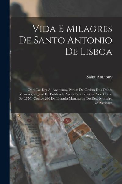 Cover for Saint Anthony · Vida e Milagres de Santo Antonio de Lisboa (Book) (2022)