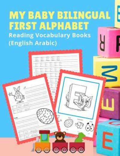 Cover for Language Readiness · My Baby Bilingual First Alphabet Reading Vocabulary Books : 100+ Learning ABC frequency visual dictionary flash cards childrens games ... toddler preschoolers kindergarten ESL kids. (Paperback Book) (2019)