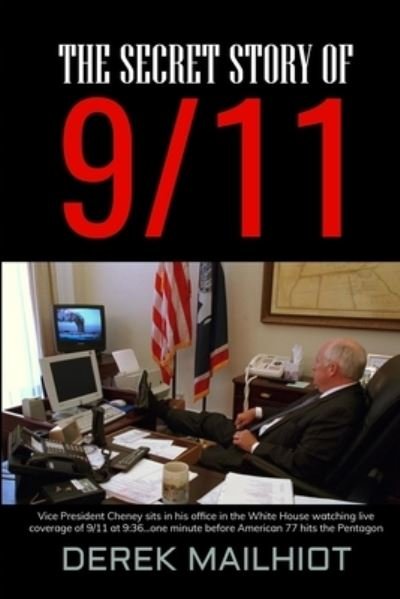 Cover for Derek Mailhiot · Secret Story Of 9/11 (Book) (2019)