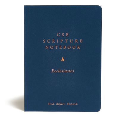 CSB Scripture Notebook, Ecclesiastes - Csb Bibles By Holman - Książki - LifeWay Christian Resources - 9781087731216 - 15 marca 2021