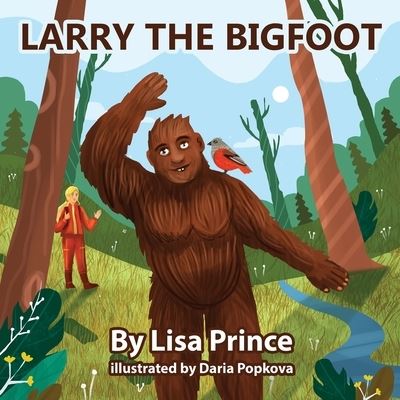 Cover for Lisa Prince · Larry the Bigfoot (Book) (2023)