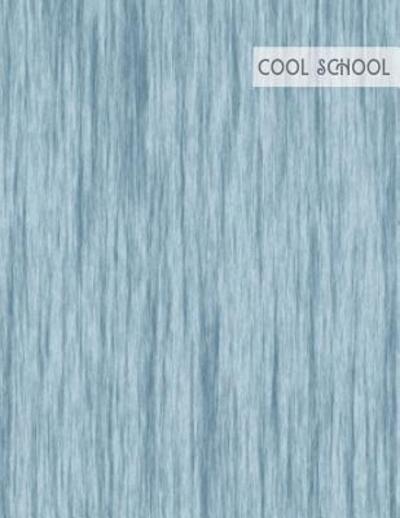 Cover for Cool School (Paperback Book) (2019)