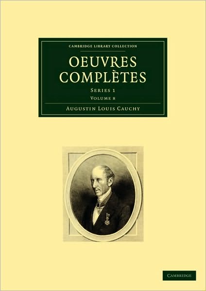 Cover for Augustin-Louis Cauchy · Oeuvres completes: Series 2 - Oeuvres completes 26 Volume Set (Paperback Book) (2009)