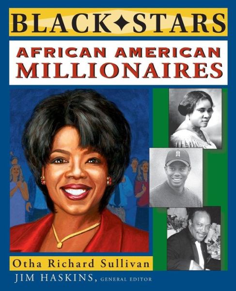 Cover for Otha Richard Sullivan · African American Millionaires - Black Stars (Paperback Book) (2015)