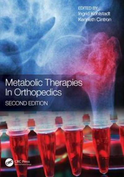 Cover for Kohlstadt Ingrid · Metabolic Therapies in Orthopedics, Second Edition (Hardcover Book) (2018)