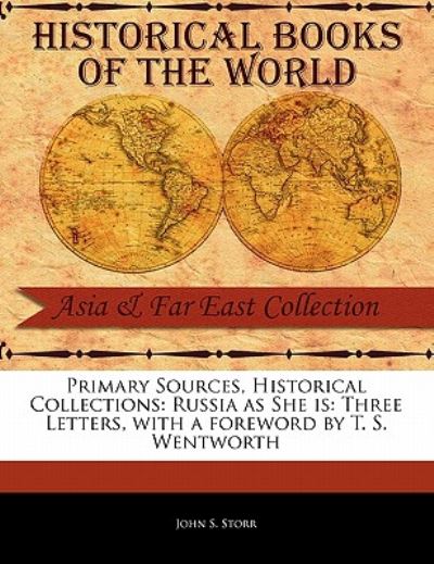 Cover for John S Storr · Russia As She Is: Three Letters (Paperback Bog) (2011)