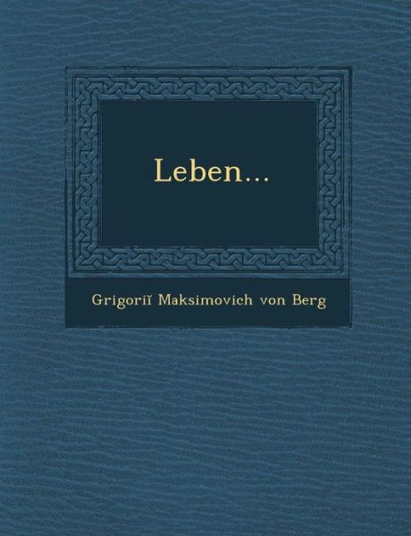 Cover for Grigori · Leben... (Pocketbok) (2012)