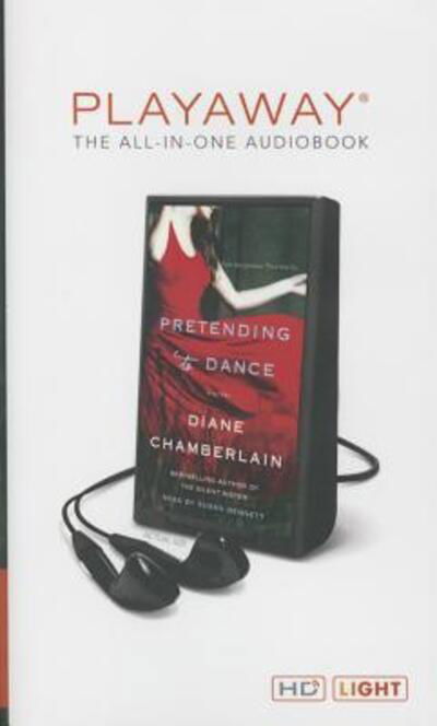 Cover for Diane Chamberlain · Pretending to Dance (N/A) (2015)