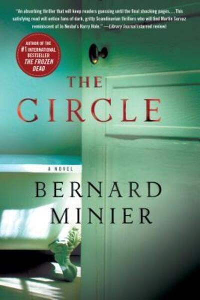 Cover for Bernard Minier · The Circle (Paperback Bog) (2016)
